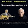 Dietrich Kittner Gütesiegel... - Bild 1
