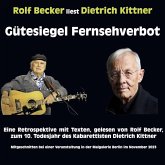 Dietrich Kittner Gütesiegel Fernsehverbot