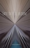 Fate in full bloom (eBook, ePUB)