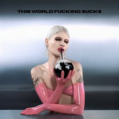 This World Fucking Sucks - Cassyette