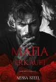 An Die Mafia Verkauft: Dark Mafia Romance (eBook, ePUB)