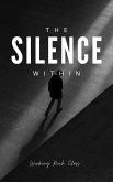 The Silence Within (eBook, ePUB) The Silence Within (eBook, ePUB)