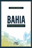 Bahia de Todos os Sonhos (eBook, ePUB)