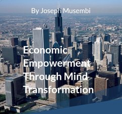 Cover Economic Empowerment Through Mind Transformation (eBook, ePUB)