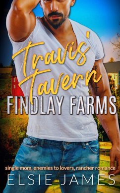 Travis' Tavern (Findlay Farms) (eBook, ePUB) - James, Elsie