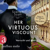 Her Virtuous Viscount - Verrucht und adelig (MP3-Download)