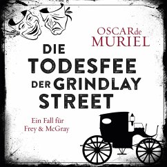 Die Todesfee der Grindlay Street (MP3-Download) - Muriel, Oscar de