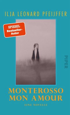 Monterosso mon amour  - Pfeijffer, Ilja Leonard