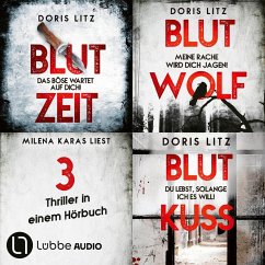 Blutzeit - Blutwolf - Blutkuss - Drei Thriller in einem Hörbuch (MP3-Download) - Litz, Doris