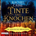 Tinte und Knochen – Die Magische Bibliothek (MP3-Download)