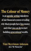 The Colour of Money (eBook, ePUB)