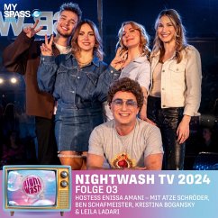 NightWash TV 2024 (MP3-Download) - Amani, Enissa; Schröder, Atze; Schafmeister, Ben; Bogansky, Kristina; Ladari, Leila