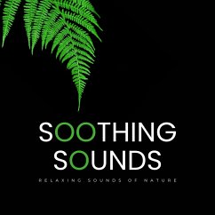 Soothing Sounds (MP3-Download) - Soothing Sounds