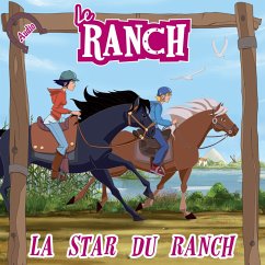 La star du ranch (MP3-Download) - Le Ranch