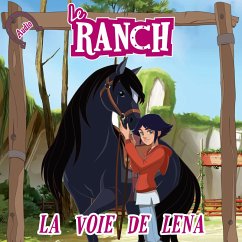 La voie de Léna (MP3-Download) - Le Ranch