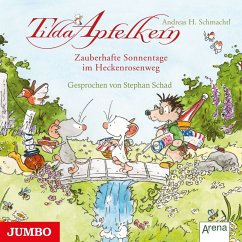 Tilda Apfelkern. Zauberhafte Sonnentage im Heckenrosenweg (MP3-Download) - Schmachtl, Andreas H.