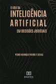 O uso da inteligência artificial em decisões judiciais (eBook, ePUB)