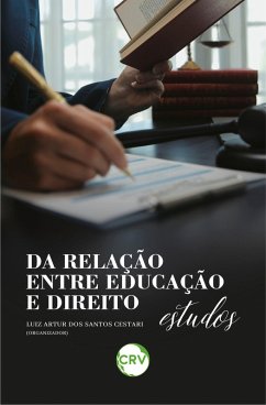 Da relação entre educação e direito (eBook, ePUB) - Cestari, Luiz Artur dos Santos