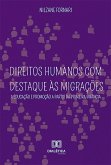 Direitos Humanos com Destaque às Migrações (eBook, ePUB)