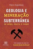 Geologia e Mineração Subterrânea (eBook, ePUB)