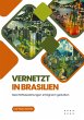 Vernetzt in Brasilien - Bild 1