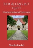 Der Alltag mit Gott -