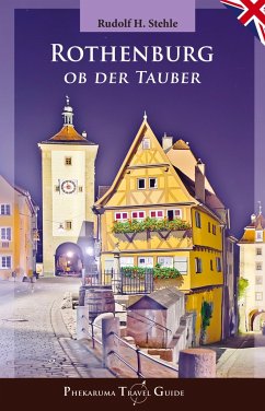 Rothenburg ob der Tauber - Stehle, Rudolf H.