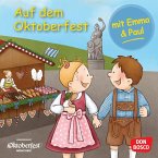 Auf dem Oktoberfest mit Emma und Paul. Mini-Bilderbuch