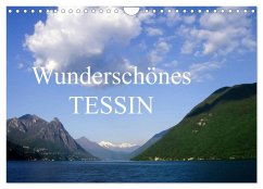 Wunderschönes Tessin (Wandkalender 2025 DIN A4 quer), CALVENDO Monatskalender