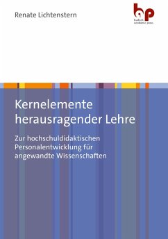 Kernelemente herausragender Lehre - Lichtenstern, Renate