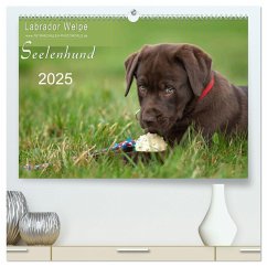 Labrador Welpe ¿ Seelenhund (hochwertiger Premium Wandkalender 2025 DIN A2 quer), Kunstdruck in Hochglanz - Calvendo;Schiller, Petra