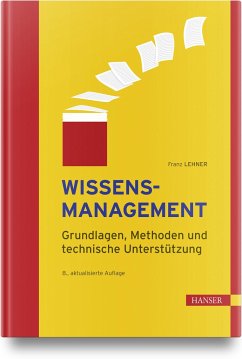 Wissensmanagement - Lehner, Franz