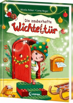 Die zauberhafte Wichteltür - Anker, Nicola