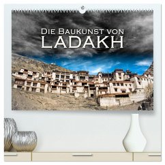 Die Baukunst von Ladakh (hochwertiger Premium Wandkalender 2025 DIN A2 quer), Kunstdruck in Hochglanz - Calvendo;Zöhrer, Günter