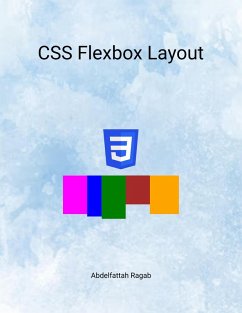 CSS Flexbox Layout (eBook, ePUB) - Ragab, Abdelfattah