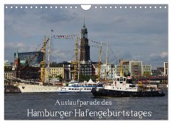Auslaufparade des Hamburger Hafengeburtstages (Wandkalender 2025 DIN A4 quer), CALVENDO Monatskalender