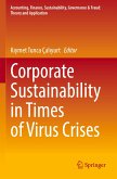 Corporate Sustainability in Times of Virus Crises