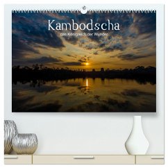 Kambodscha: das Königreich der Wunder (hochwertiger Premium Wandkalender 2025 DIN A2 quer), Kunstdruck in Hochglanz