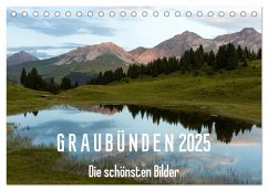 Graubünden 2025 - Die schönsten Bilder (Tischkalender 2025 DIN A5 quer), CALVENDO Monatskalender - Calvendo;Mathis, Armin