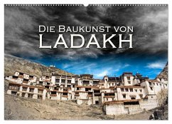 Die Baukunst von Ladakh (Wandkalender 2025 DIN A2 quer), CALVENDO Monatskalender - Calvendo;Zöhrer, Günter