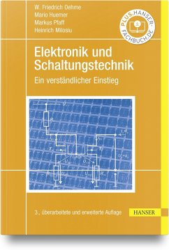 Elektronik und Schaltungstechnik - Oehme, W. Friedrich;Huemer, Mario;Pfaff, Markus