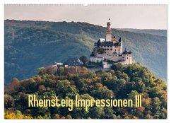 Rheinsteig Impressionen III (Wandkalender 2025 DIN A2 quer), CALVENDO Monatskalender