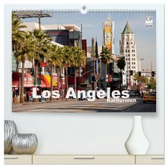 Los Angeles - Kalifornien (hochwertiger Premium Wandkalender 2025 DIN A2 quer), Kunstdruck in Hochglanz