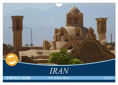 Iran - Eine Bilder-Reise (Wandkalender 2025 DIN A4 quer), CALVENDO Monatskalender - Calvendo;Heinrich, Sebastian