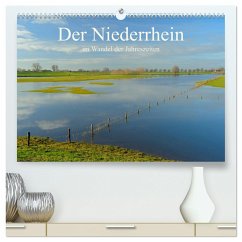 Der Niederrhein im Wandel der Jahreszeiten (hochwertiger Premium Wandkalender 2025 DIN A2 quer), Kunstdruck in Hochglanz - Calvendo;Wermter, Christof