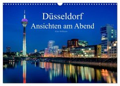 Düsseldorf - Ansichten am Abend (Wandkalender 2025 DIN A3 quer), CALVENDO Monatskalender - Calvendo;Hoffmann, Klaus