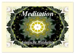 Meditation - Asiatische Weisheiten (Wandkalender 2025 DIN A2 quer), CALVENDO Monatskalender
