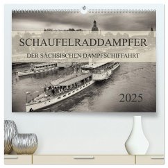Schaufelraddampfer der Sächsischen Dampfschiffahrt (hochwertiger Premium Wandkalender 2025 DIN A2 quer), Kunstdruck in Hochglanz