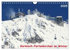 Garmisch-Partenkirchen im Winter (Wandkalender 2025 DIN A4 quer), CALVENDO Monatskalender - Calvendo;Layer, Arno