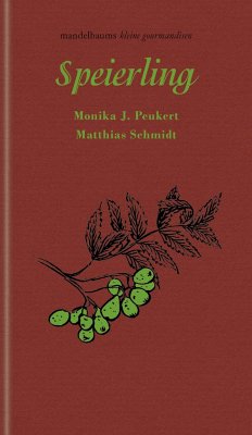Speierling - Peukert, Monika J.; Schmidt, Matthias